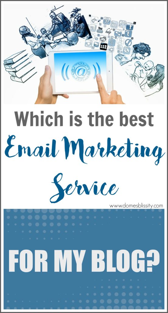 domesblissity best email marketing service for my blog