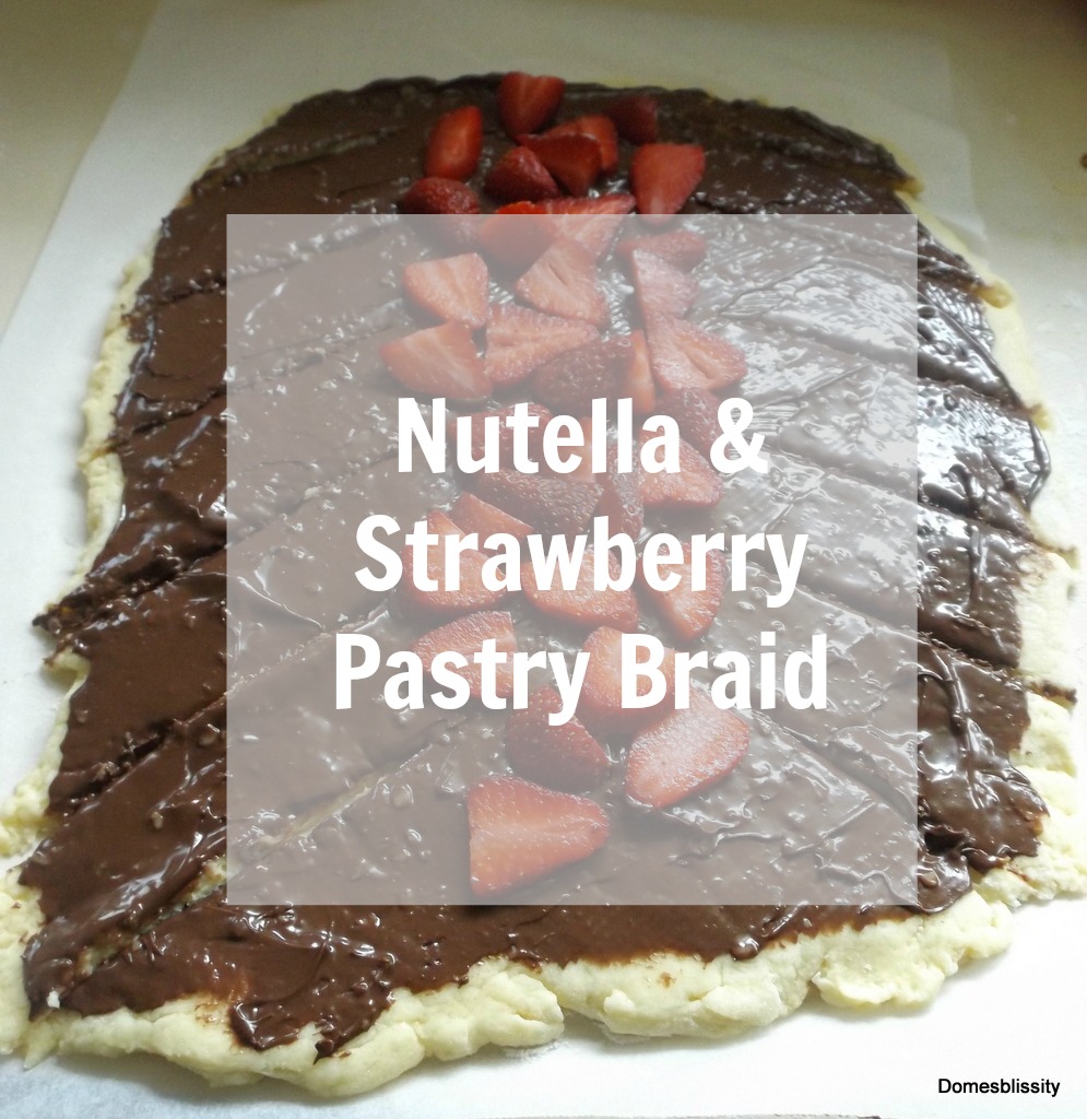 Nutella & Strawberry Pastry Braid