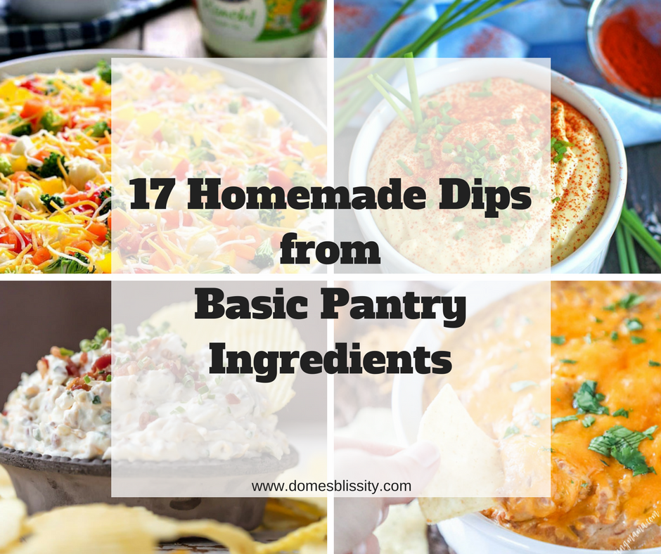 17 Easy Dips from Basic Pantry Staple Ingredients www.domesblissity.com