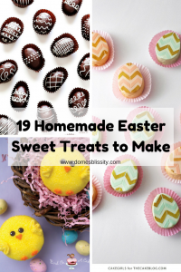19 Homemade Easter Sweet Treats to Make ww.domesblissity.com