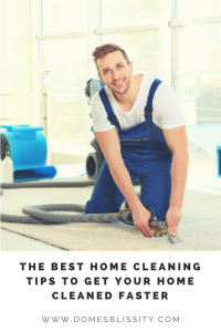 The Best Home Cleaning Tips to Get Your Home Cleaned Faster www.domesblissity.com