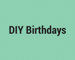 DIY Birthdays www.domesblissity.com