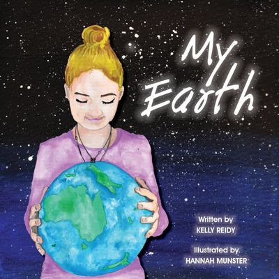 "My Earth" by Kelly Reidy & Hannah Munster - A Review Domesblissity.com
