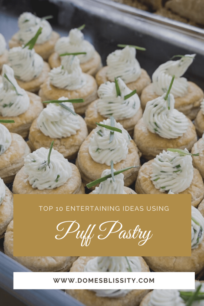 Top 10 Entertaining Ideas Using Puff Pastry Domesblissity.com