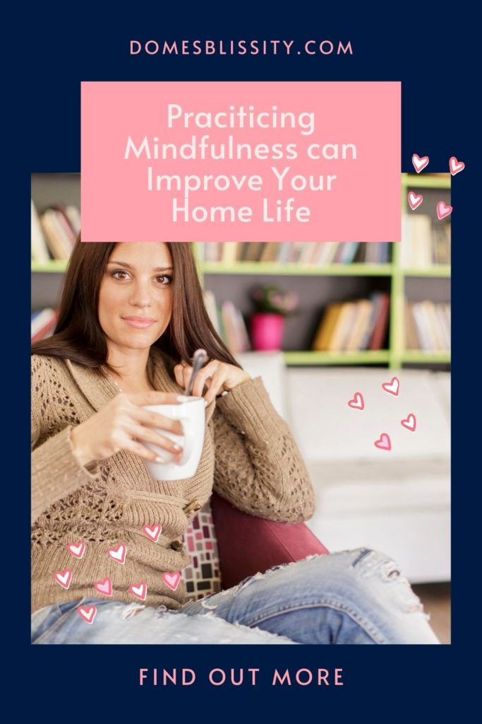 mindfulness for an easy home life